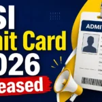 SI Admit Card 2026 Released