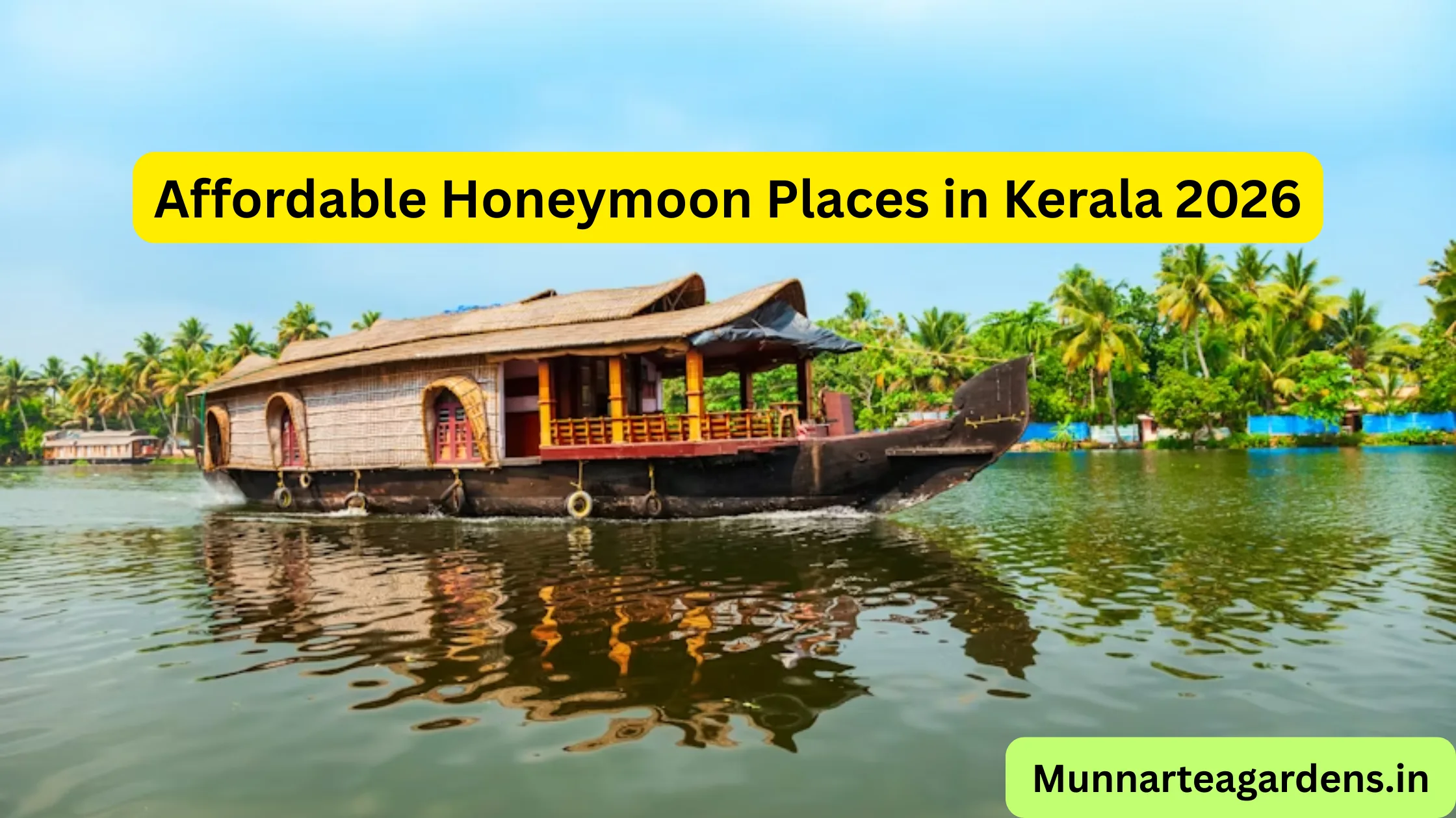 Affordable honeymoon places in Kerala 2026